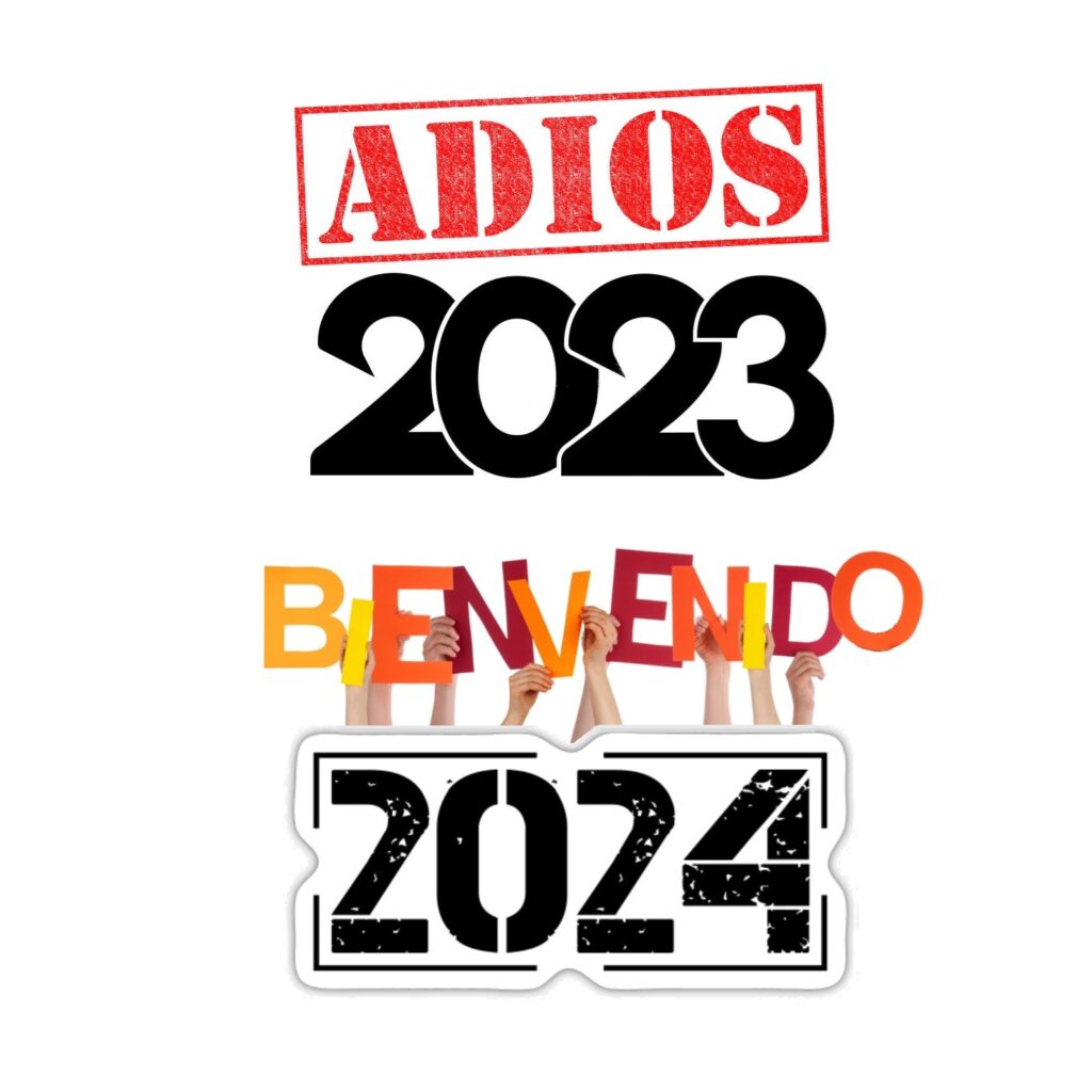 Adiós 2023, Bienvenido 2024