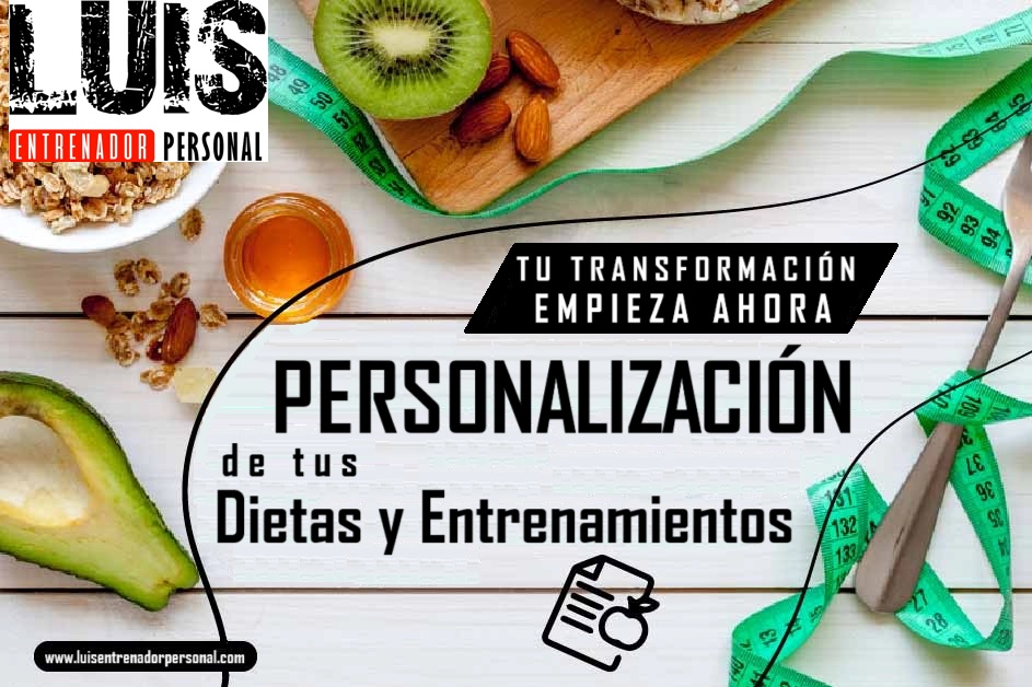 Personalización de tus Dietas y Entrenamientos