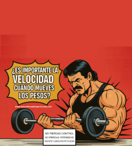 ¿Es importante la velocidad en cada Repetición